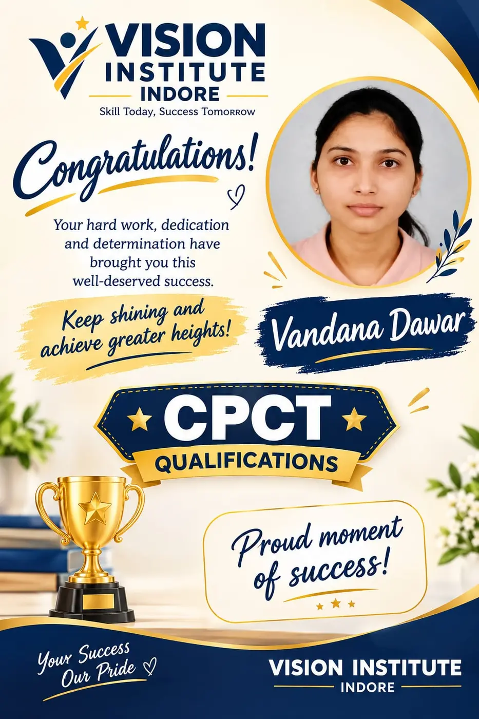 Vandana Dewar congratulated for CPCT qualification